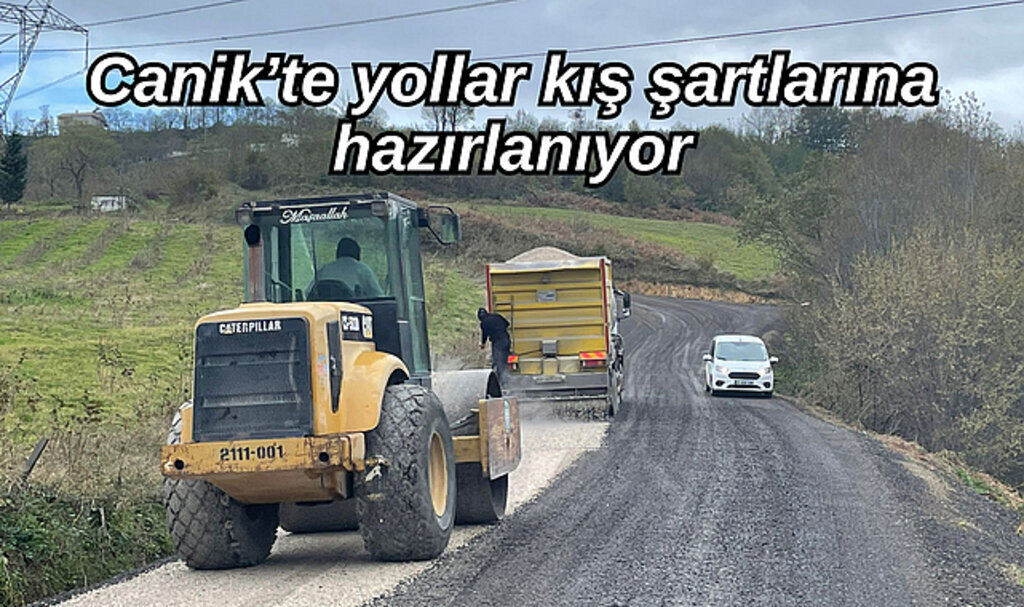 Canik’te Kış Hazırlıkları Son Sürat