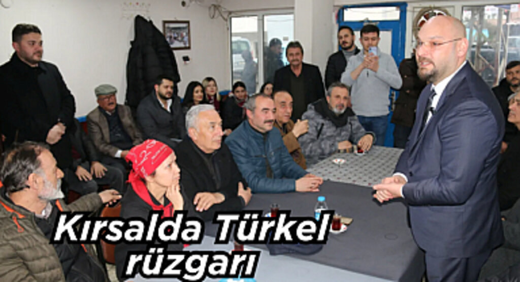Kırsalda Türkel rüzgarı