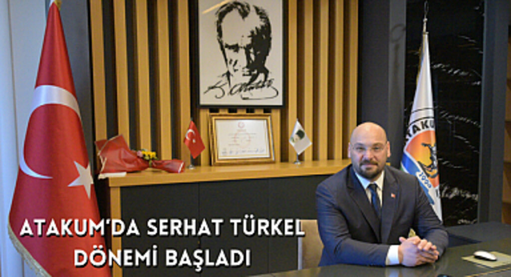 Atakum'da Serhat Türkel dönemi başladı