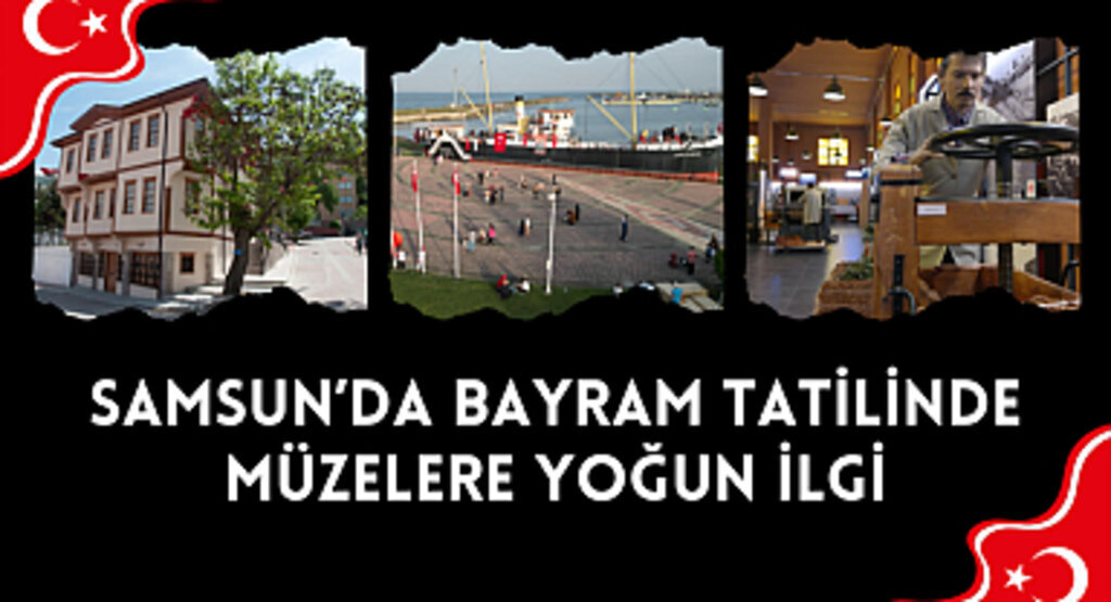 Bayram tatilinde müzelere yoğun ilgi
