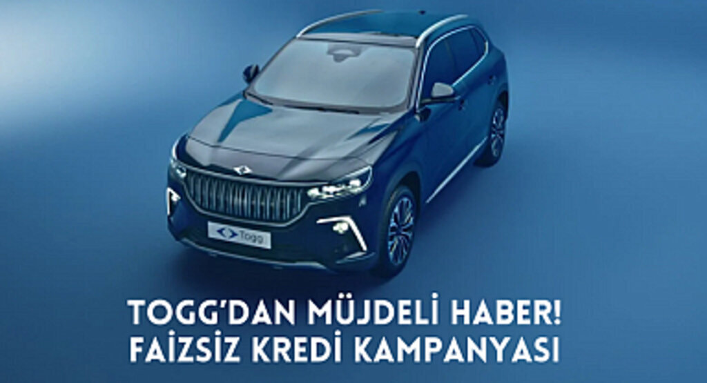 Togg’dan müjdeli haber! Faizsiz kredi kampanyası