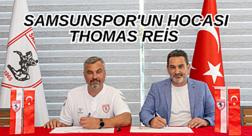 Samsunspor'un hocası Thomas Reis 
