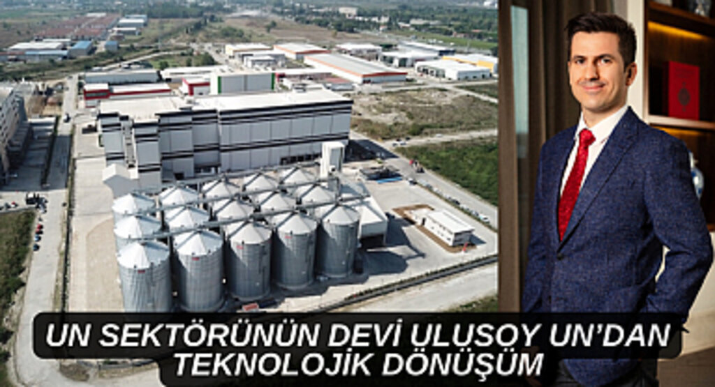 UN SEKTÖRÜNÜN DEVİ ULUSOY UN’DAN TEKNOLOJİK DÖNÜŞÜM