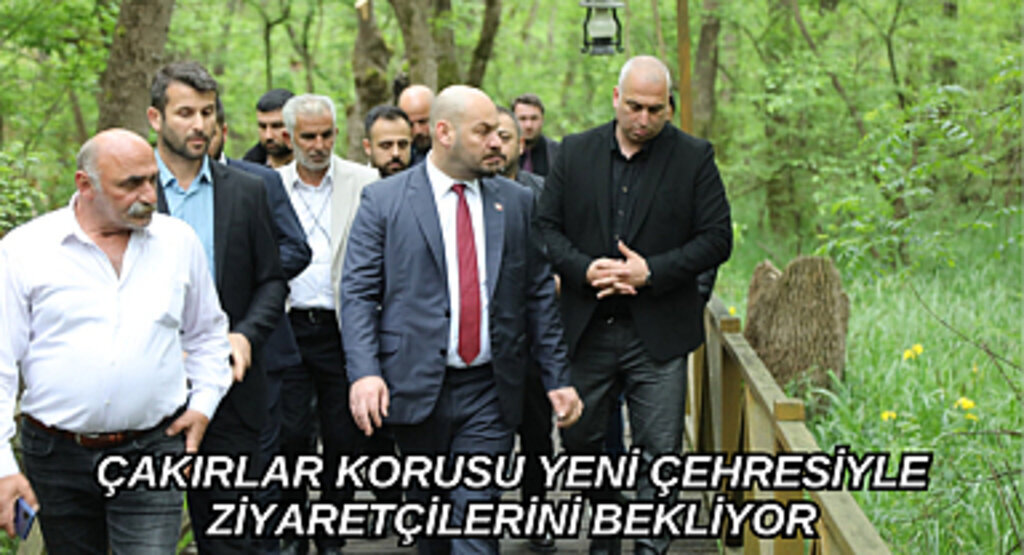 Çakırlar Korusu yeni çehresiyle ziyaretçilerini bekliyor