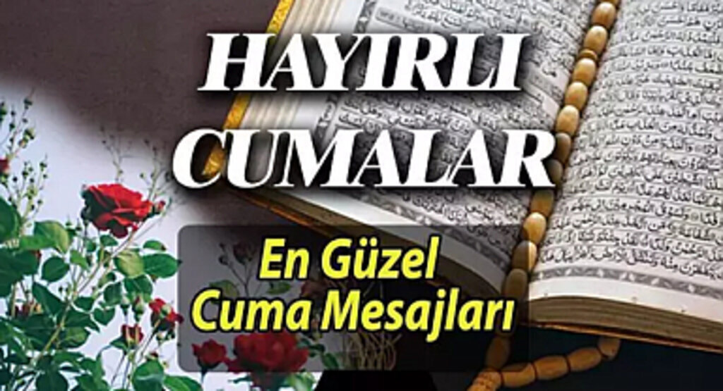 CUMA MESAJLARI RESİMLİ | 18 Ekim en güzel, ayetli, dualı ve hadisli hayırlı cumalar mesajları 