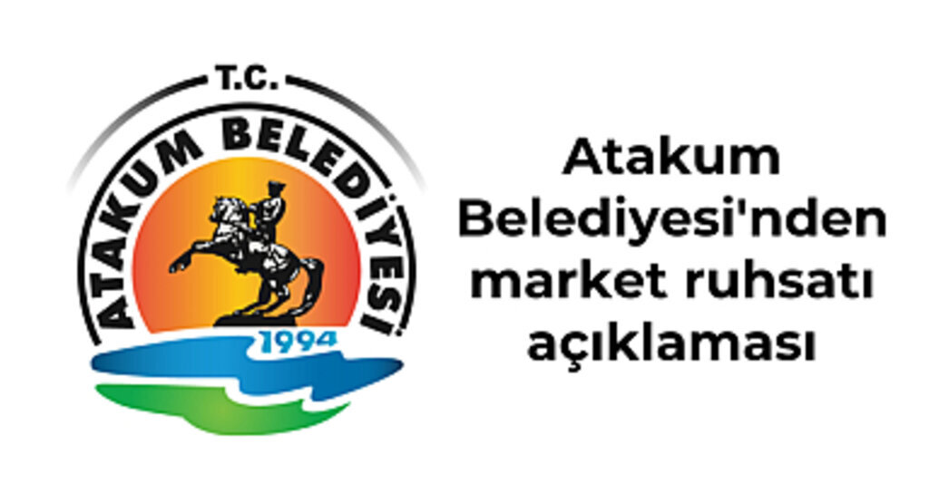 Atakum Belediyesi'nden market ruhsatı açıklaması