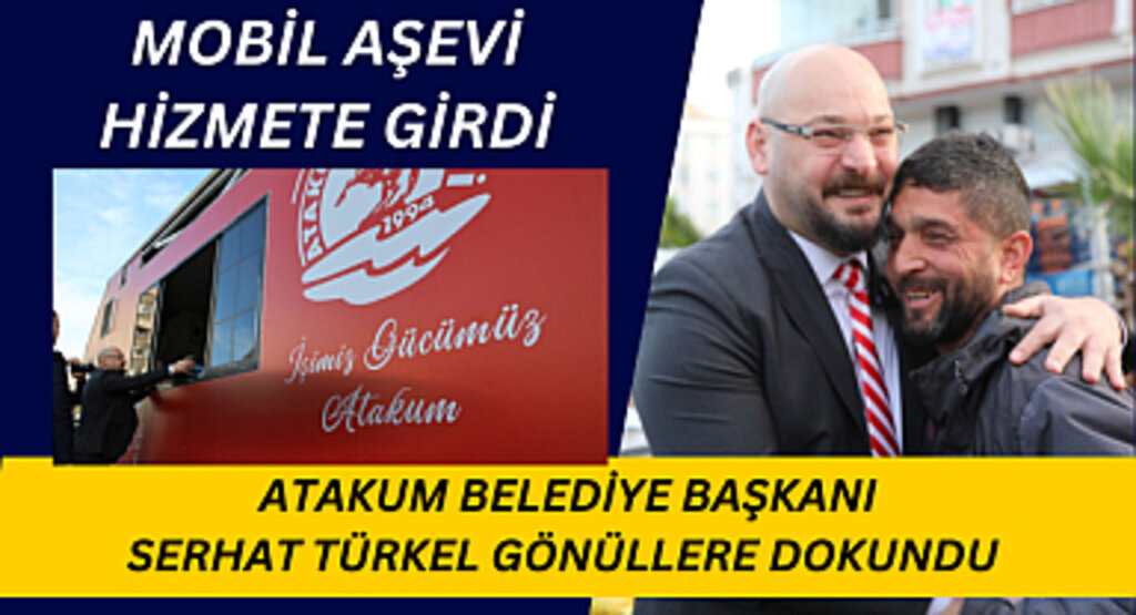 Atakum Belediyesinden mobil aşevi