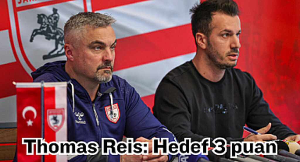 Thomas Reis: Hedef 3 puan