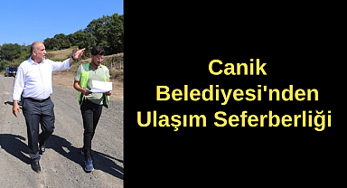 Canik Belediyesi'nden Ulaşım Seferberliği 