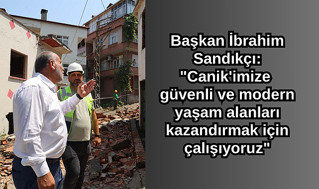 Başkan İbrahim Sandıkçı: