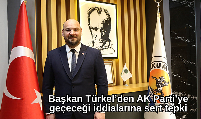 Başkan Türkel’den AK Parti’ye geçeceği iddialarına sert tepki