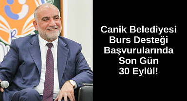 Canik Belediyesi Burs Desteği Başvurularında Son Gün 30 Eylül!