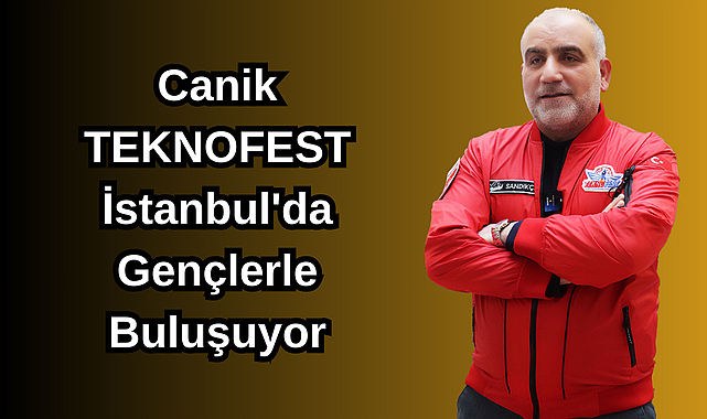 Canik TEKNOFEST İstanbul'da Gençlerle Buluşuyor