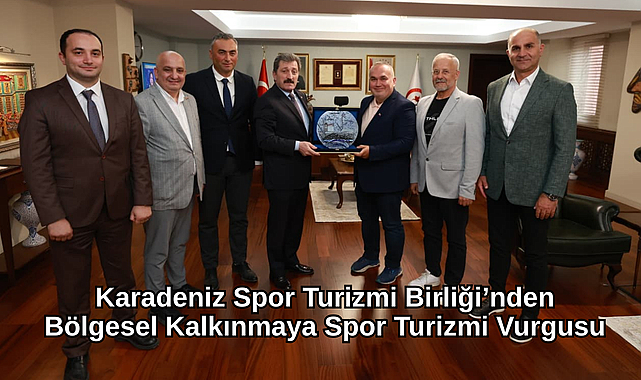 Karadeniz Spor Turizmi Birliği’nden Vali Orhan Tavlı’ya Ziyaret