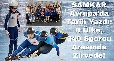 SAMKAR Avrupa’da Tarih Yazdı: 8 Ülke, 340 Sporcu Arasında Zirvede!