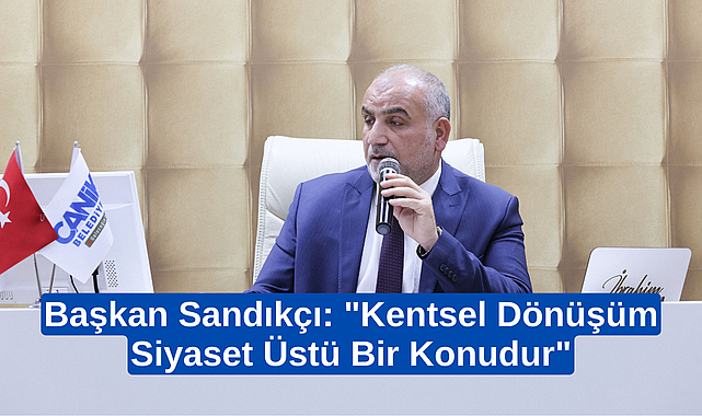 Başkan Sandıkçı: