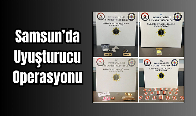 Samsun’da Narkotik Operasyonu:4 Gözaltı