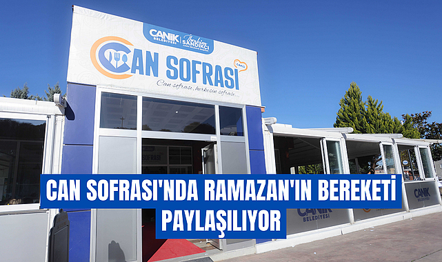 Can Sofrası'nda Ramazan'ın Bereketi Paylaşılıyor