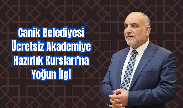 Canik Belediyesi Ücretsiz Akademiye Hazırlık Kursları'na Yoğun İlgi