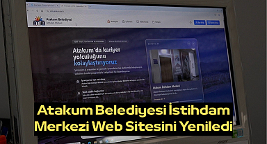 Atakum Belediyesi İstihdam Merkezi Web Sitesini Yeniledi