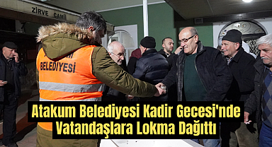 Atakum Belediyesi Kadir Gecesi'nde Vatandaşlara Lokma Dağıttı