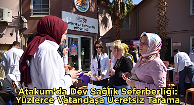 Atakum’da Dev Sağlık Seferberliği: Yüzlerce Vatandaşa Ücretsiz Tarama