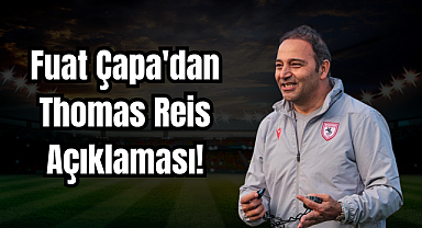 Fuat Çapa'dan Thomas Reis Açıklaması!