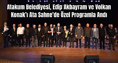 Müziğin Efsane İsimlerine Ata Sahne’de Muhteşem Anma Programı
