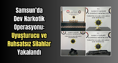 Samsun'da 3 İlçede Dev Narkotik Operasyonu