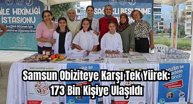 Samsun Obiziteye Karşı Tek Yürek: 173 Bin Kişiye Ulaşıldı