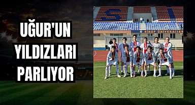 UĞUR'UN YILDIZLARI PARLIYOR