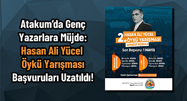 Atakum’da Genç Yazarlara Müjde: Hasan Ali Yücel Öykü Yarışması Başvuruları Uzatıldı!