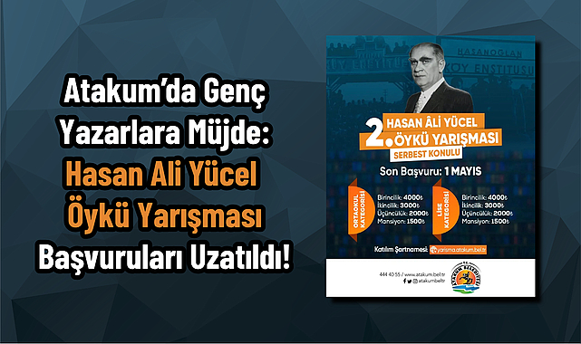 Atakum’da Genç Yazarlara Müjde: Hasan Ali Yücel Öykü Yarışması Başvuruları Uzatıldı!