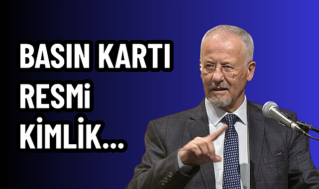 BASIN KARTI RESMİ KİMLİK...