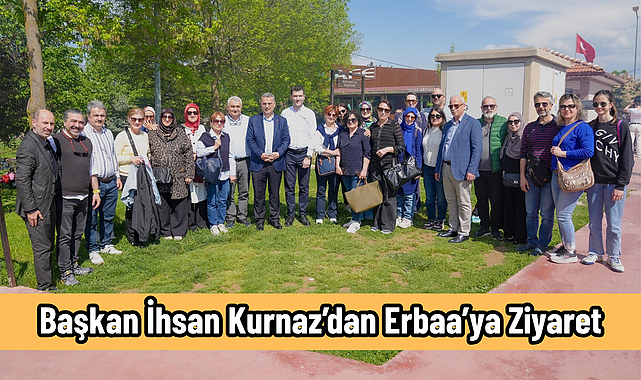 Başkan İhsan Kurnaz’dan Erbaa’ya Ziyaret