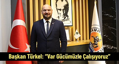 Başkan Türkel: “Var Gücümüzle Çalışıyoruz”
