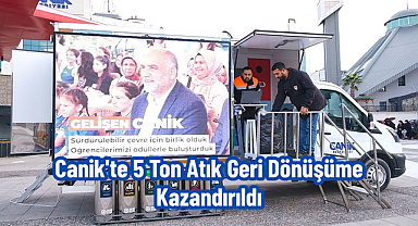 Canik'te 5 Ton Atık Geri Dönüşüme Kazandırıldı