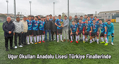 Uğur Okulları Anadolu Lisesi Türkiye Finallerinde