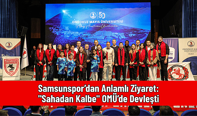 Samsunspor’dan Anlamlı Ziyaret: 