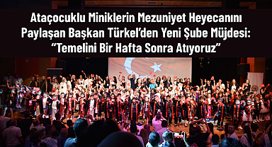 Ataçocuk Ailesi Büyüyor