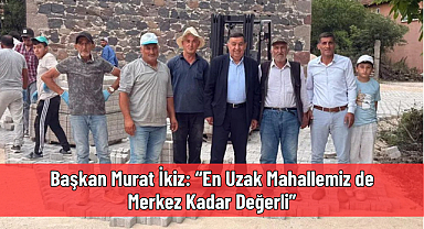 HAVZA’DA KIRSAL DÖNÜŞÜM SEFERBERLİĞİ