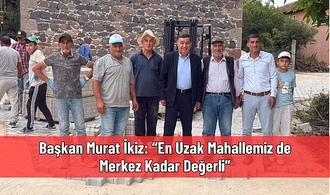 HAVZA’DA KIRSAL DÖNÜŞÜM SEFERBERLİĞİ