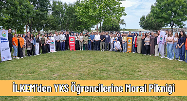 İLKEM’den YKS Öğrencilerine Moral Pikniği