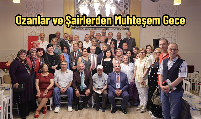 Ozanlar ve Şairlerden Muhteşem Gece