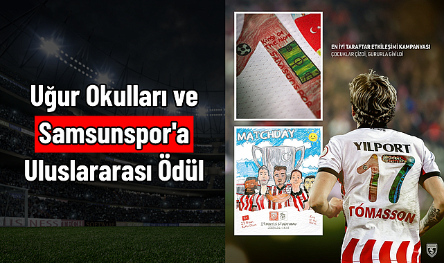 Uğur Okulları ve Samsunspor'a Uluslararası Ödül