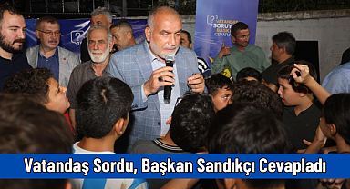 Vatandaş Sordu, Başkan Sandıkçı Cevapladı