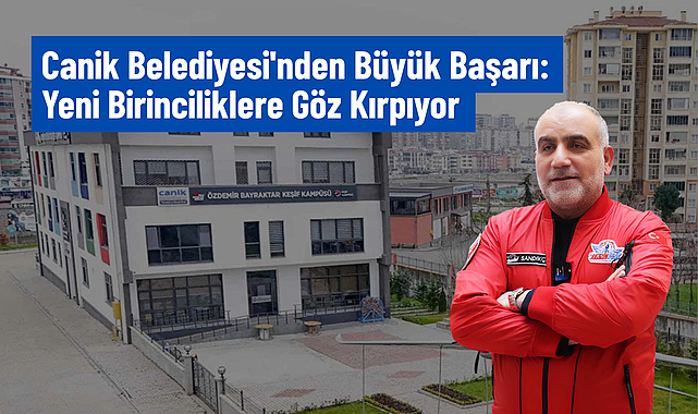 Canik Belediyesi'nden Büyük Başarı: Yeni Birinciliklere Göz Kırpıyor