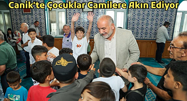 Canik Belediyesi’nden Örnek Proje: Çocuklar Camilere Akın Ediyor 
