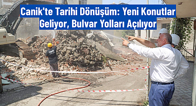 Canik'te Tarihi Dönüşüm: Yeni Konutlar Geliyor, Bulvar Yolları Açılıyor
