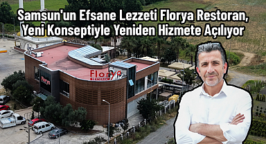 Florya Restoran Yeni Şubesini Dereköy'de Açıyor!